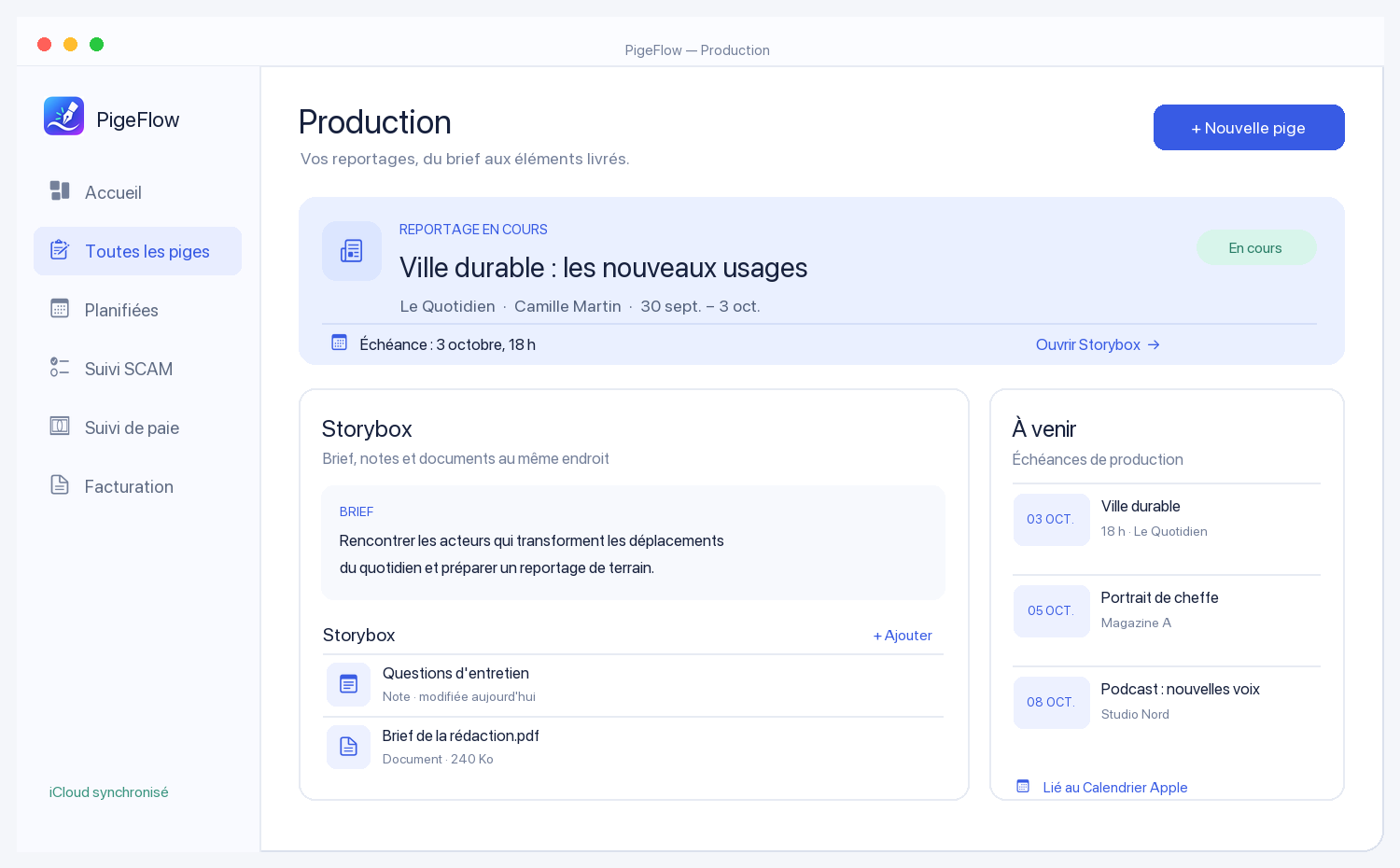 Vue Mac — la production au premier plan